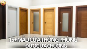 Mẫu cửa thông phòng đẹp, hiện đại
